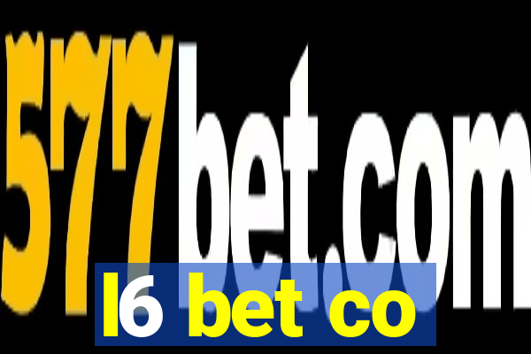 l6 bet co